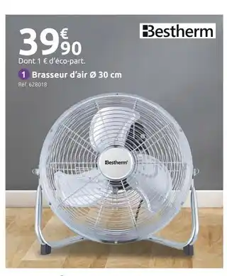 Mr Bricolage Bestherm Brasseur d'air Ø 30 cm offre