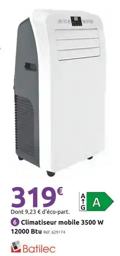 Mr Bricolage BATILEC Climatiseur mobile 3500 w 12000 btu offre