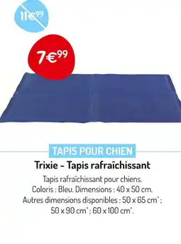 Médor et Compagnie Trixie Tapis rafraîchissant offre