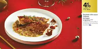 Carrefour Market Poularde rotie sauce coteaux du layon et girolles offre