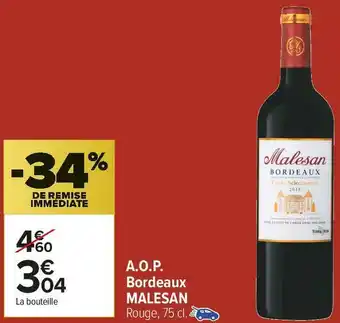 Carrefour Market Malesan a.o.p. bordeaux offre