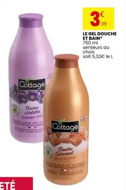 Stokomani COTTAGE Le gel douche et bain offre