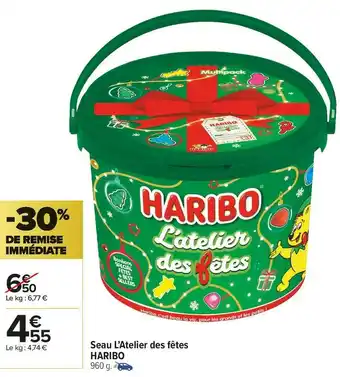 Carrefour Market Haribo seau l’atelier des fêtes offre