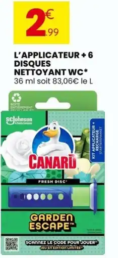 Stokomani CANARD L'applicateur +6 disques nettoyant wc offre