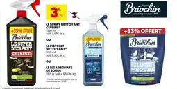 Stokomani BRIOCHIN Le spray nettoyant cuisine ου le pistolet nettoyant ου le bicarbonate de soude offre