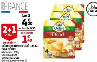 Auchan Isla délice délice de dinde fumé halal offre