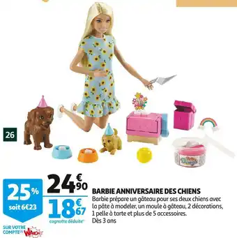 Auchan Barbie barbie anniversaire chiens offre