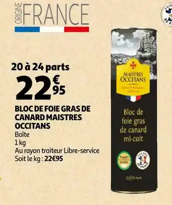 Auchan Maistres occitans bloc de foie gras de canard offre