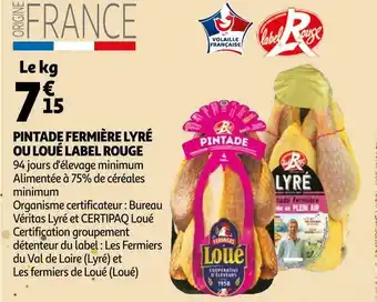 Auchan Label rouge pintade fermière lyré ou loué offre