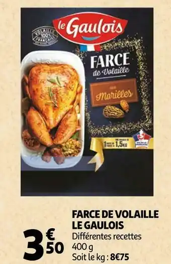 Auchan Le gaulois farce de volaille offre