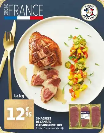 Auchan Maison montfort 3 magrets de canard offre