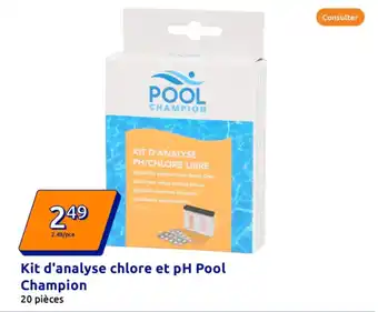 Action Kit d'analyse chlore et ph pool champion offre