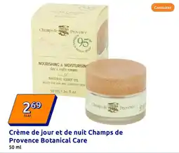 Action Crème de jour et de nuit champs de provence botanical care offre