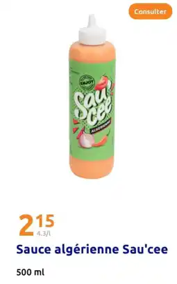 Action Sauce algérienne sau'cee offre