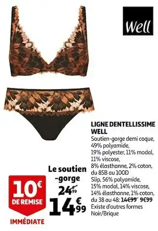 Auchan Well ligne dentellissime offre