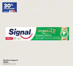 Carrefour SIGNAL Dentifrice intégral 8 offre