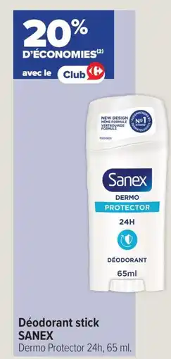 Carrefour Déodorant stick sanex offre