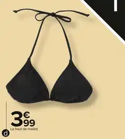 Carrefour Haut de maillot triangle femme offre