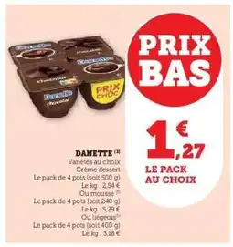Hyper U Danette offre