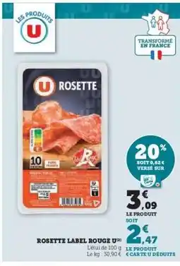 Hyper U ROSETTE LABEL ROUGE U offre