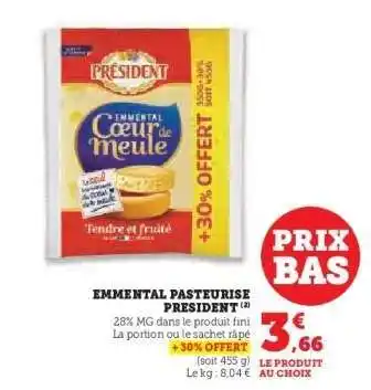 Hyper U Emmental Pasteurisé Président offre