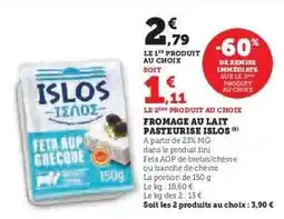 Hyper U FROMAGE AU LAIT PASTEURISÉ ISLOS offre