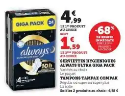Hyper U Serviettes hygiéniques Always Ultra Giga Pack offre
