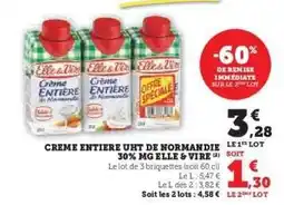 Hyper U Crème Entière UHT de Normandie 30% MG Elle & Vire offre