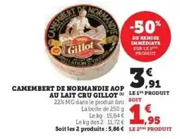 Hyper U Camembert de Normandie AOP au lait cru Gillot offre