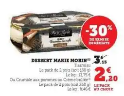 Hyper U DESSERT MARIE MORIN offre