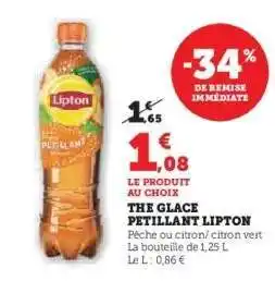 Hyper U THE GLACE PETILLANT LIPTON offre
