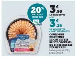Hyper U Couronne de Queues de Crevettes Sauce Cocktail ou Fines Herbes Delpierre offre
