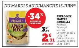 Hyper U APERO MIX MAITRE PRUNILLE offre