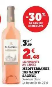 Hyper U MEDITERRANEE IGP SAINT SAGNOL offre