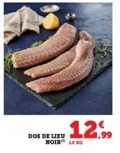 Hyper U DOS DE LIEU NOIR offre