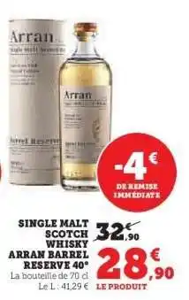 Hyper U Single Malt Scotch Whisky Arran Barrel Reserve 40° offre