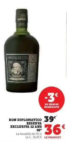 Hyper U Ron Diplomatico Reserva Exclusiva 12 Ans offre