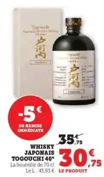 Hyper U WHISKY JAPONAIS TOGOUCHI 40° offre