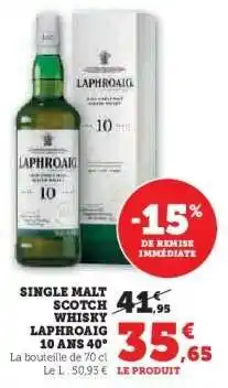 Hyper U Single Malt Scotch Whisky Laphroaig 10 ans 40° offre
