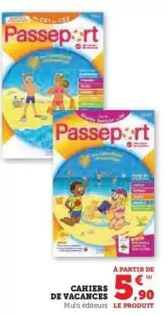 Hyper U Cahiers de vacances offre