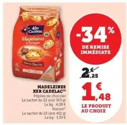 Super U Madeleines Ker Cadelac offre