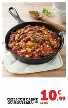 Super U Chili con carne ou Moussaka offre
