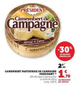 Super U CAMEMBERT PASTEURISE DE CAMPAGNE PRESIDENT offre