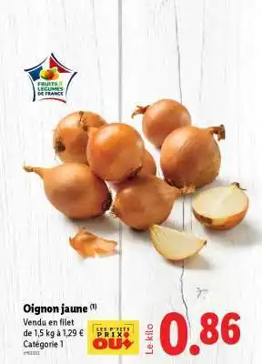 Lidl OIGNON JAUNE offre