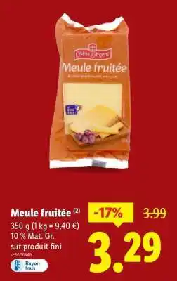 Lidl Meule fruitée offre