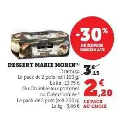 Super U DESSERT MARIE MORIN offre