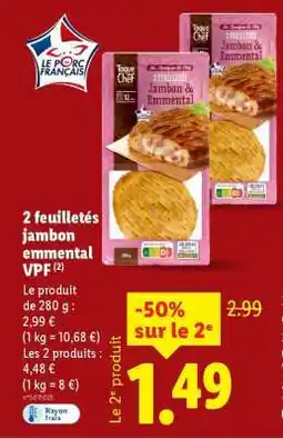 Lidl 2 feuilletés jambon emmental VPF offre