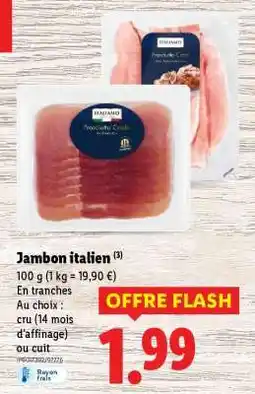 Lidl JAMBON ITALIEN offre