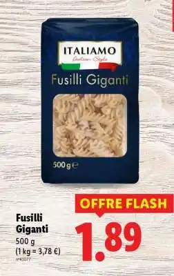 Lidl Fusilli Giganti offre
