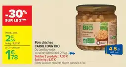Carrefour Pois chiches CARREFOUR BIO offre